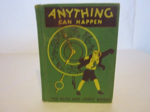 Anything can happen, (The Alice and Jerry basic... B0007J6LKM Book Cover