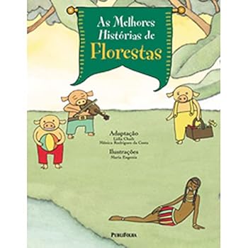 Paperback As Melhores Historias De Florestas (Em Portuguese do Brasil) [Portuguese] Book
