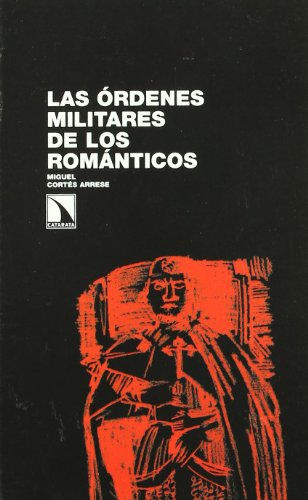 Portada de Las órdenes militares de los románticos