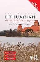 Colloquial Lithuanian: The Complete Course for Beginners 1138949914 Book Cover