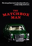 Matchbox Man