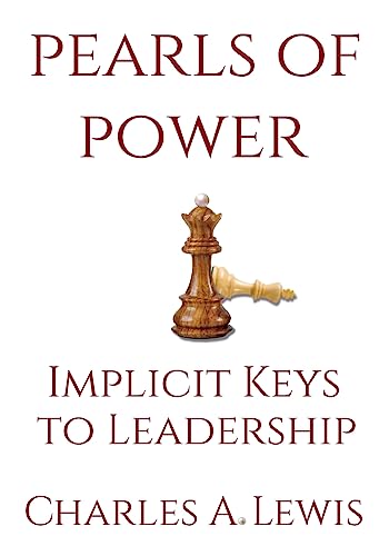 Pearls of Power: Implicit Keys to Leadership