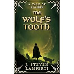 The Wolf's Tooth Audiolibro Por J. Steven Lamperti arte de portada