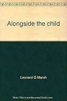 Alongside the Child in the Primary School 0060902779 Book Cover