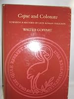 Caput and Colonate (Phoenix supplementary volume) 0802052894 Book Cover