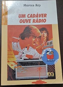 Um Cadáver Ouve Rádio - Book #3 of the Léo, Gino e Ângela