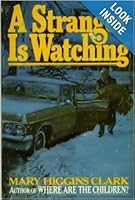 A Stranger is Watching B002MQRSHI Book Cover