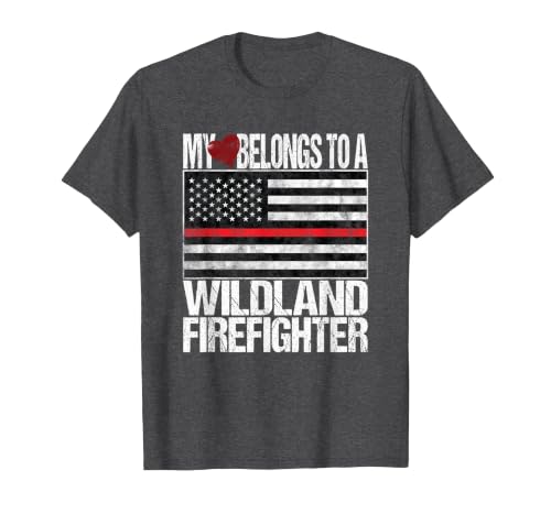 Red Line Flag Shirt My Heart Belongs Wildland Firefighter
