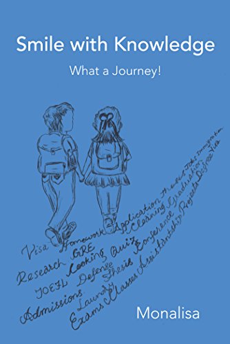 Smile with Knowledge: What a Journey! (English Edition) - Monalisa