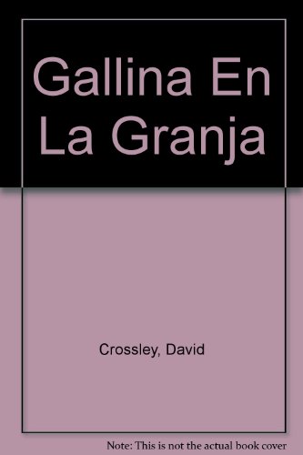 Gallina En La Granja (Spanish Edition) [Spanish] 0755400631 Book Cover