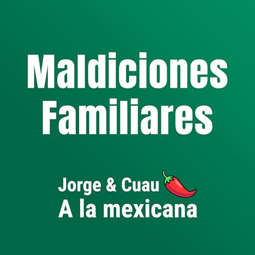 Maldiciones familiares - Episodio #14 copertina