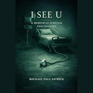 I See U: A Memoir of Survival and Shadows cover art