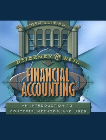 Financial Accounting: An Introduction to Concepts, Methods, and Uses (The Dryden Press Series in Accounting)