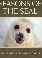Seasons of the Seals 1550138642 Book Cover
