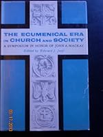 The Ecumenical Era in Church & State: Symposium in Honor Of... B000RUS8DY Book Cover