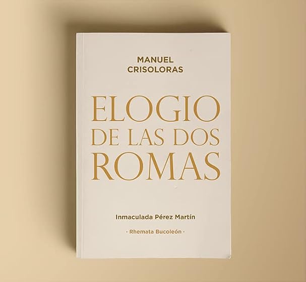 Elogio de las dos Romas