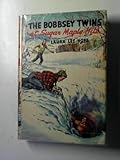 The Bobbsey Twins At Sugar Maple Hill:
