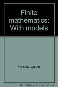 Finite mathematics with models