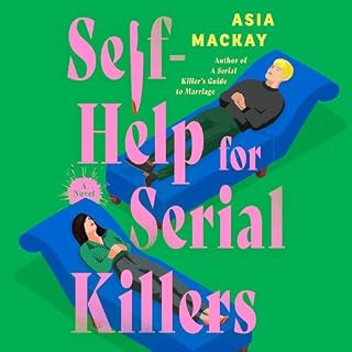 Self-Help for Serial Killers cover art
