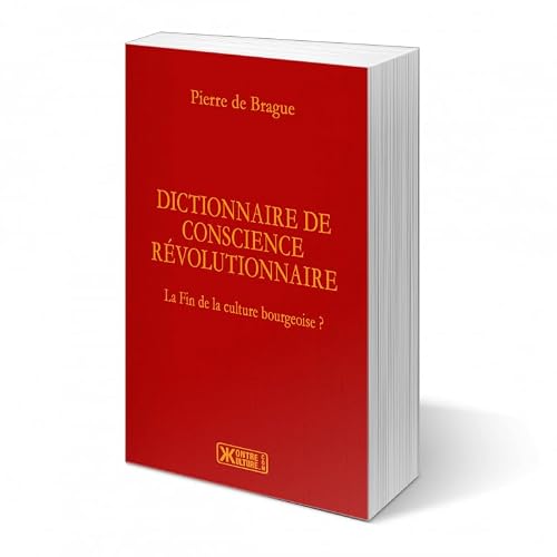 Dictionnaire de conscience révolutionnaire