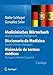 Produktbild Medizinisches Wörterbuch/Diccionario de Medicina/Dicionário de termos médicos: deutsch  spanisch  portugiesisch/español  alemán  portugués/português  alemão  espanhol
