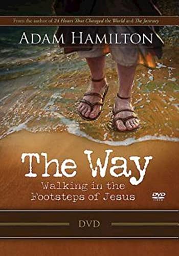 The Way: DVD: Walking in the Footsteps of Jesus The Way: DVD: Walking in the Footsteps of Jesus