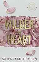 Wilder at Heart 1739940482 Book Cover