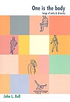 One Is The Body - Songs of Unity & Diversity 1579991971 Book Cover