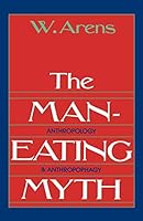 Algopix Similar Product 12 - The ManEating Myth Anthropology and