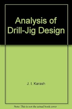 Hardcover Analysis of drill-jig design, Book