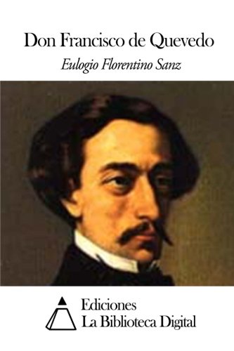 Don Francisco de Quevedo