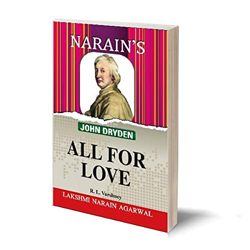 Narain's All For Love * (English): Dryden [Paperback] DRYDEN and R.L. Varshney