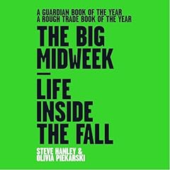 The Big Midweek Audiolibro Por Steve Hanley, Olivia Piekarski arte de portada
