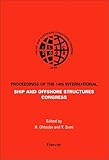 issc  ISSC 2003 14th International Ship and Offshore Structures Congress: ISSC 2003 - 3 volume set