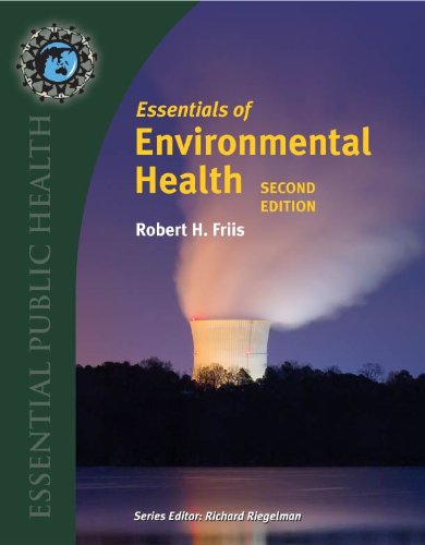 Essentials of Environmental Health (Essential Public Health)      2nd Edition, Kindle Edition