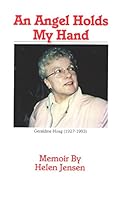 An Angel Holds My Hand - Geraldine Hoag 0965882802 Book Cover