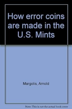 Paperback How error coins are made in the U.S. Mints Book