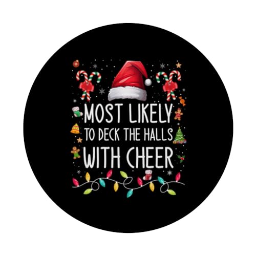 Most Likely To Deck the Halls with Cheer Family Matching PopSockets Swappable PopGrip, Black - Image 3