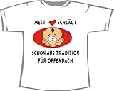 Markenqualität: 185g/m² Mein Herz schlägt Schon aus Tradition für Offenbach; Unisex T-Shirt weiß, Gr. L