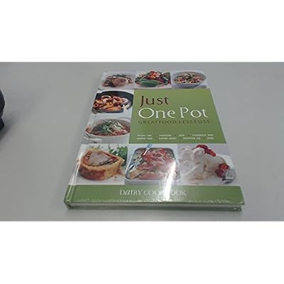 Just One Pot Dairy Cookbook