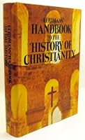 Eerdman's Handbook to the History of Christianity B000LC8Q3A Book Cover
