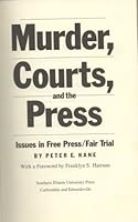 Murder, Courts, and the Press: Issues in Free Press/Fair Trial 080931780X Book Cover