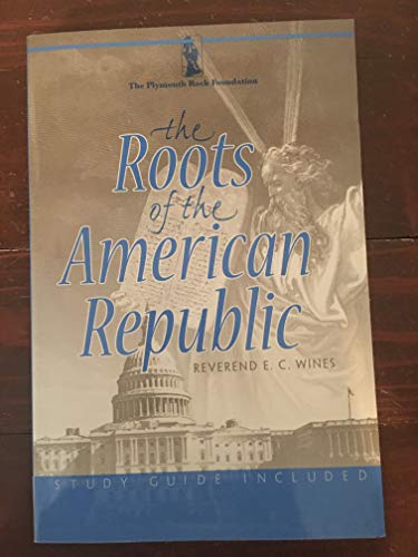The Roots of the American Republic