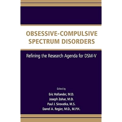 Obsessive-Compulsive Spectrum Disorders