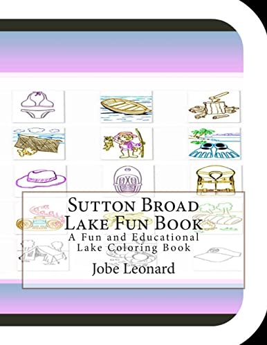 Sutton Broad Lake Fun Book: A Fun and Educational Lake Coloring Book