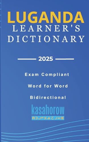 Luganda Learner's Dictionary: Luganda-English, English-Luganda (Connection: English Luganda)