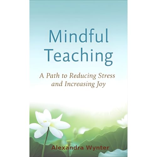 Mindful Teaching Audiolibro Por Alexandra Wynter arte de portada