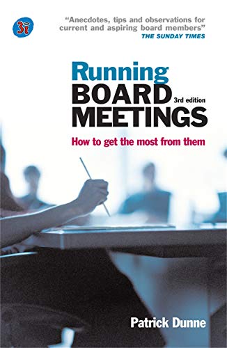 Running Board Meetings: How to Get the Most from Them