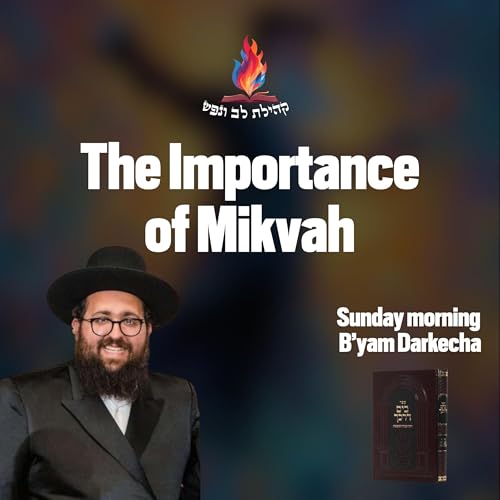 The Importance of Mikvah