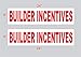 2-6x24 Builder Incentives Real Estate Rider Sign Red Double Sided